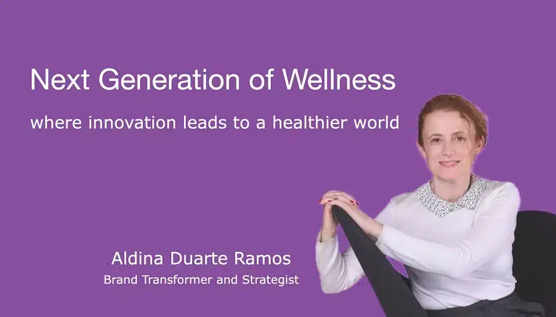 Next Generation of Wellness – Aldina Duarte Ramos