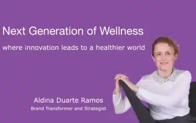 Next Generation of Wellness – Aldina Duarte Ramos